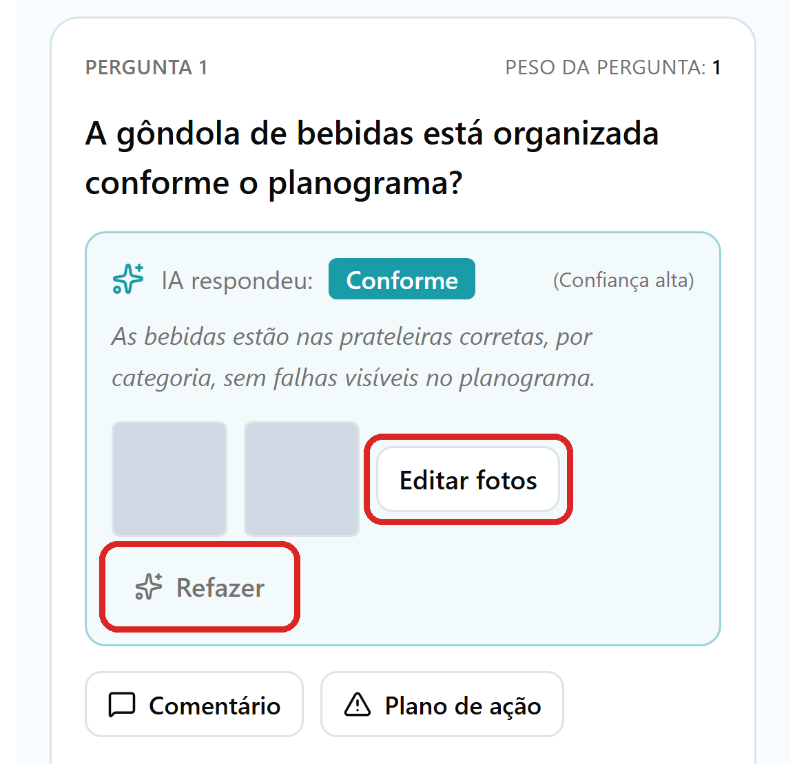 Pergunta analisada por IA no celular, com IA respondeu Conforme, confiança alta, justificativa e os botões Editar fotos e Refazer.