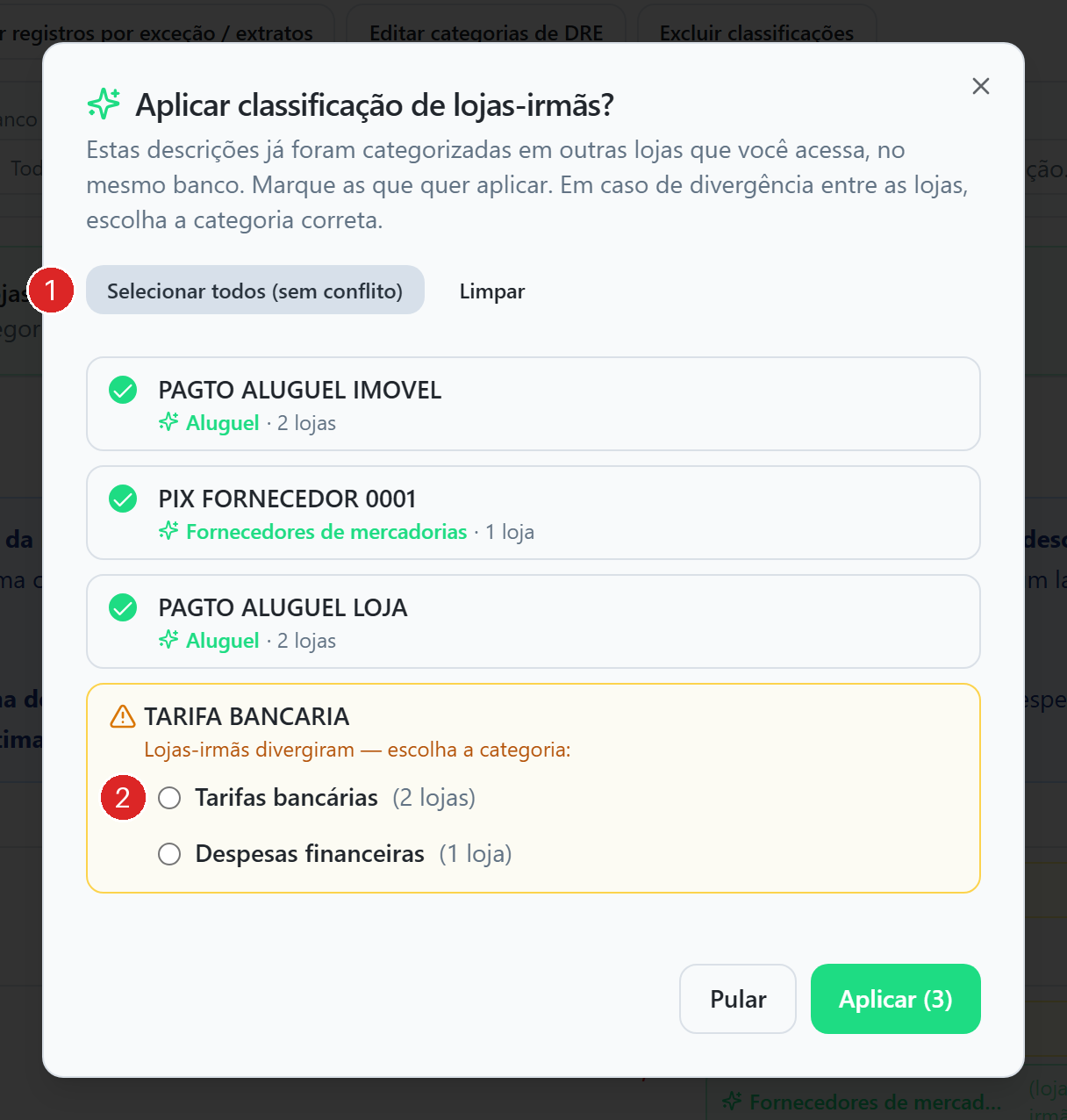 Diálogo Aplicar classificação de lojas-irmãs com três descrições unânimes já marcadas e a linha TARIFA BANCARIA em conflito, pedindo a escolha entre duas categorias, sem nenhuma marcada.