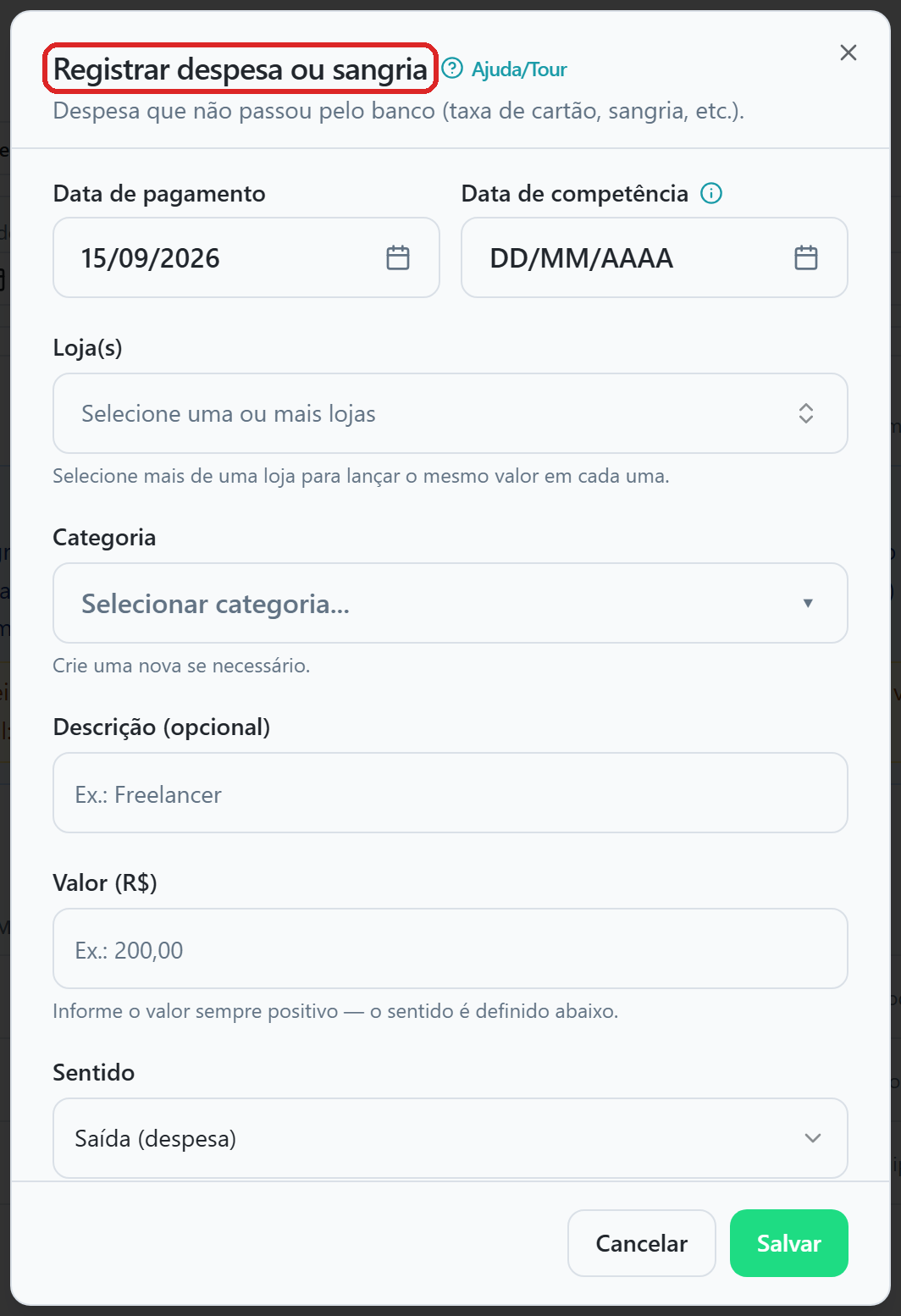 Janela Registrar despesa ou sangria recém-aberta, com os campos de data de pagamento, data de competência, loja, categoria, descrição, valor e Sentido ainda em branco.