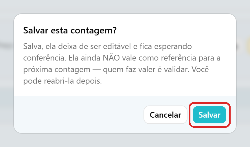 Diálogo Salvar esta contagem? sobre a grade preenchida, com os botões Cancelar e Salvar.