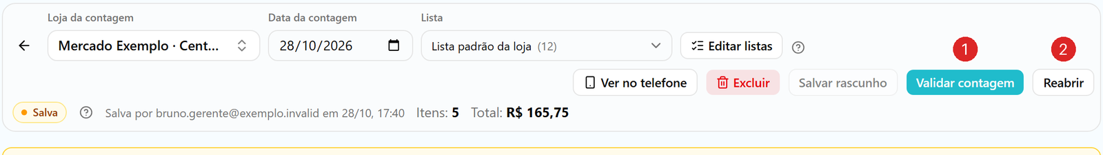 Barra do topo de uma contagem Salva, com os botões Reabrir e Validar contagem, e o selo Salva ao lado da data.
